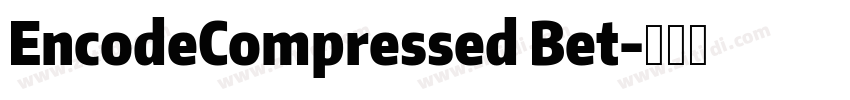 EncodeCompressed Bet字体转换